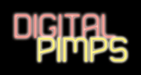 Digital Pimps