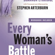 Every Woman's Battle