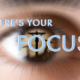 Where's our focus?