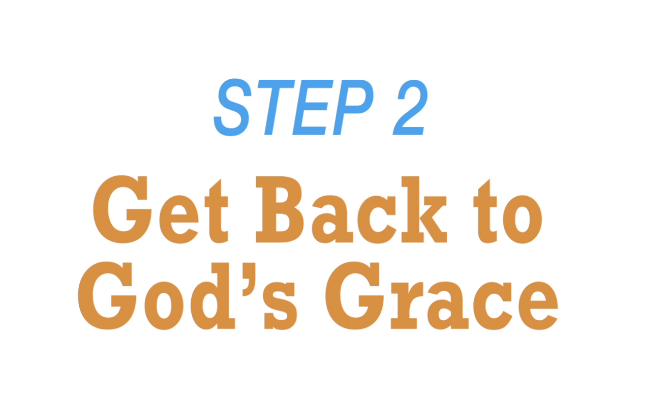 Get back to God's grace